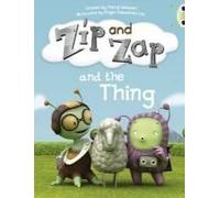 Bug Club Guided Fiction Year 1 Yellow A Zip And Zap And The Thing