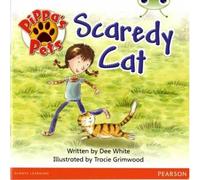 Bug Club Guided Fiction Year 1 Yellow B Pippa's Pets: Scaredy Cats