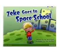 Bug Club Guided Fition Year 1 Blue A Zeke Goes To Space School