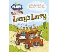 Bug Club Guided Julia Donaldson Plays Year 1 Green Larry's Lorry