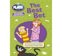 Bug Club Guided Julia Donaldson Plays Year Two Turquoise Best Bet