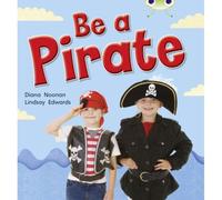 Bug Club Guided Non Fiction Reception Red B Be A Pirate