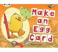 Make an Egg Card: (Red C) (BUG CLUB) Baker, Catherine (Auteur)