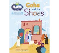 Bug Club Guided Plays By Julia Donaldson Year Two Purple Goha And The Shoes