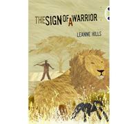 Bug Club Independent Fiction Year 6 Red + Sign Of A Warrior
