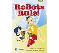 Bug Club Independent Fiction Year Two Lime Plus B Robots Rule!