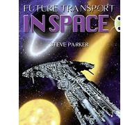 Bug Club Independent Non Fiction Year 5 Blue A Future Transport In Space