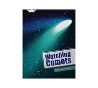 Bug Club Independent Non Fiction Year Two Lime B Watching Comets
