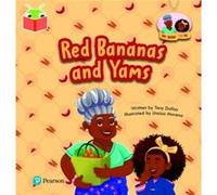 Bug Club Independent Phase 3 Unit 10 My Nana and Me Red Bananas and Yams by Tony Dallas Tony Dallas (Auteur)