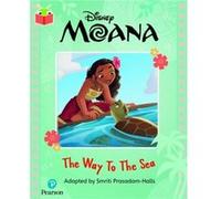 Bug Club Independent Phase 5 Unit 18 Disney Moana The Way to the Sea Bug Club Independent Phase 5 Unit 18 Disney Moana The Way to the Sea (Auteur)