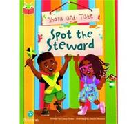 Bug Club Independent Phase 5 Unit 18 Shola and Tate Spot the Steward by Casey Elisha Casey Elisha (Auteur)