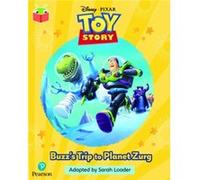 Bug Club Independent Phase 5 Unit 20 Disney Pixar Toy Story Buzzs Trip to Planet Zurg Bug Club Independent Phase 5 Unit 20 Disney Pixar Toy Story Buzzs Trip to Planet Zurg (Auteur)