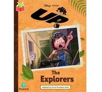 Bug Club Independent Year 2 Lime A Disney Pixar Up The Explorers Bug Club Independent Year 2 Lime A Disney Pixar Up The Explorers (Auteur)