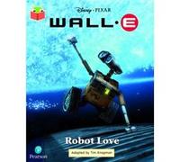 Bug Club Independent Year 2 Turquoise A Disney Pixar WallE Robot Love Bug Club Independent Year 2 Turquoise A Disney Pixar WallE Robot Love (Auteur)