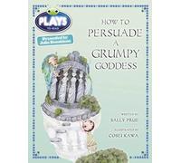 Bug Club Julia Donaldson Plays Red (Ks2)/5c-5b How To Persuade A Grumpy Goddess