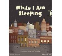 Bug Club KS2 Pro Guided Y3 While I Am Sleeping 12 pack - [Version Originale] Malaika Rose Stanley (Auteur)