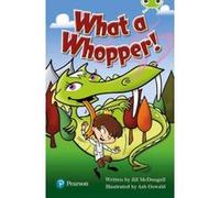 Bug Club Lime Plus A What a Whopper! - [Version Originale] Inconnu (Auteur)