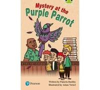 Bug Club Lime Plus B Mystery at the Purple Parrot - [Version Originale] Inconnu (Auteur)