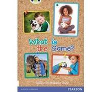 Bug Club NF Red B (KS1) What is the Same? - [Version Originale] Inconnu (Auteur)