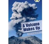 Bug Club Non-fiction a Volcano Wakes Up (lime A / NC 3C) - [Version Originale] Inconnu (Auteur)
