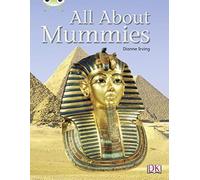 Bug Club Non-Fiction Purple A/2c All About Mummies 6-Pack