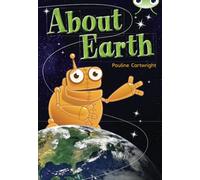 Bug Club Non Fiction Year Two Lime B About Earth