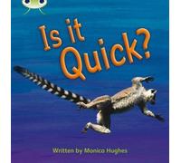Bug Club Phonics Bug Non-Fiction Set 07 Is It Quick ?