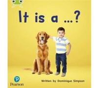 Bug Club Phonics Phase 2 Unit 3 It is a ... by Dominique Simpson Dominique Simpson (Auteur)