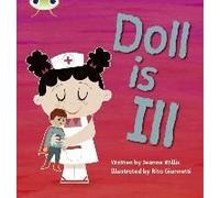 Bug Club Phonics - Phase 2 Unit 5: Doll Is Ill
