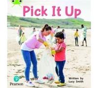 Bug Club Phonics Phase 2 Unit 5 Pick It Up by Lucy Smith Lucy Smith (Auteur)