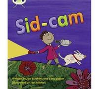 Bug Club Phonics Phase 3 Unit 10 SidCam by Sara Vogler Inconnu (Auteur)
