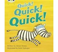 Bug Club Phonics - Phase 3 Unit 7: Quick! Quick! Quick!