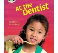 Bug Club Phonics - Phase 4 Unit 12: At The Dentist