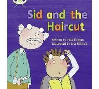 Bug Club Phonics - Phase 4 Unit 12: Sid And The Haircut