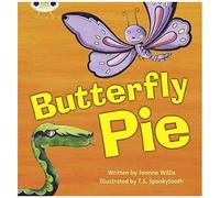 Bug Club Phonics - Phase 5 Unit 16: Butterfly Pie