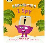Bug Club Phonics Phase 5 Unit 16 I Spy by Joe Elliot Joe Elliot (Auteur)