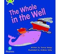 Bug Club Phonics - Phase 5 Unit 21: The Whale In The Well