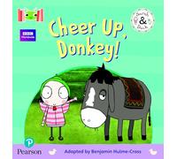 Bug Club Reading Corner: Age 4-5: Sarah and Duck: Cheer Up, Donkey!