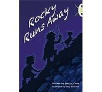 Bug Club Guided Fiction Year Two Lime A Rocky Runs Away