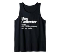 Bug Collector Definition Noun Funny Hobby Humour Insectes Débardeur