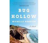 Bug Hollow: A Novel