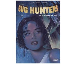 Bug Hunter Tome 1 : Le Prisonnier Du Vertuel