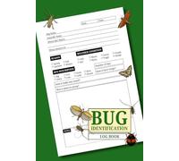 Bug Identification Log Book