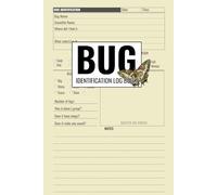 Bug Identification Log Book
