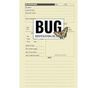 Bug Identification Log Book