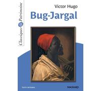 Bug Jargal - Classiques et Patrimoine 2021 - Victor Hugo - Magnard - Poche - Scolaire / Universitaire