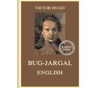 Bug-Jargal: Large Print Edition for a better reading experience