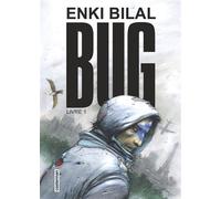 Bug Livre 1 - Enki Bilal - Casterman - relié - Bande dessinée