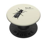 Bug Off! This is my planet too - Insecte réaliste PopSockets PopGrip Adhésif