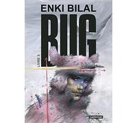 Enki Bilal – Bug – Tome 3